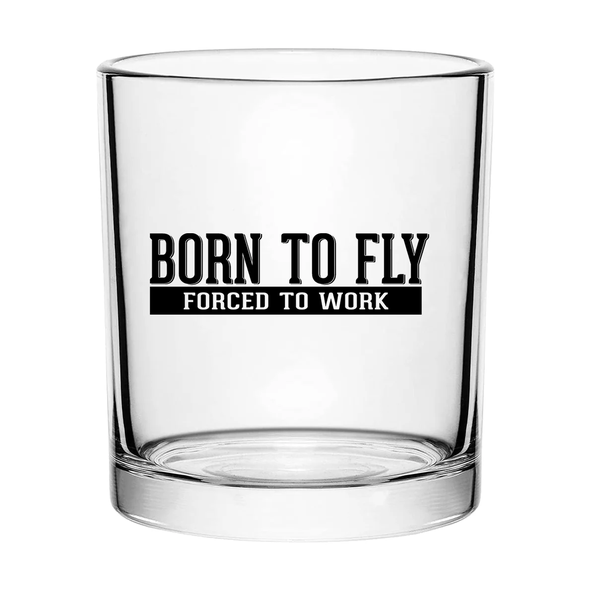 Born To Fly Forced To Work Designed Special Whiskey Glasses - Image 2