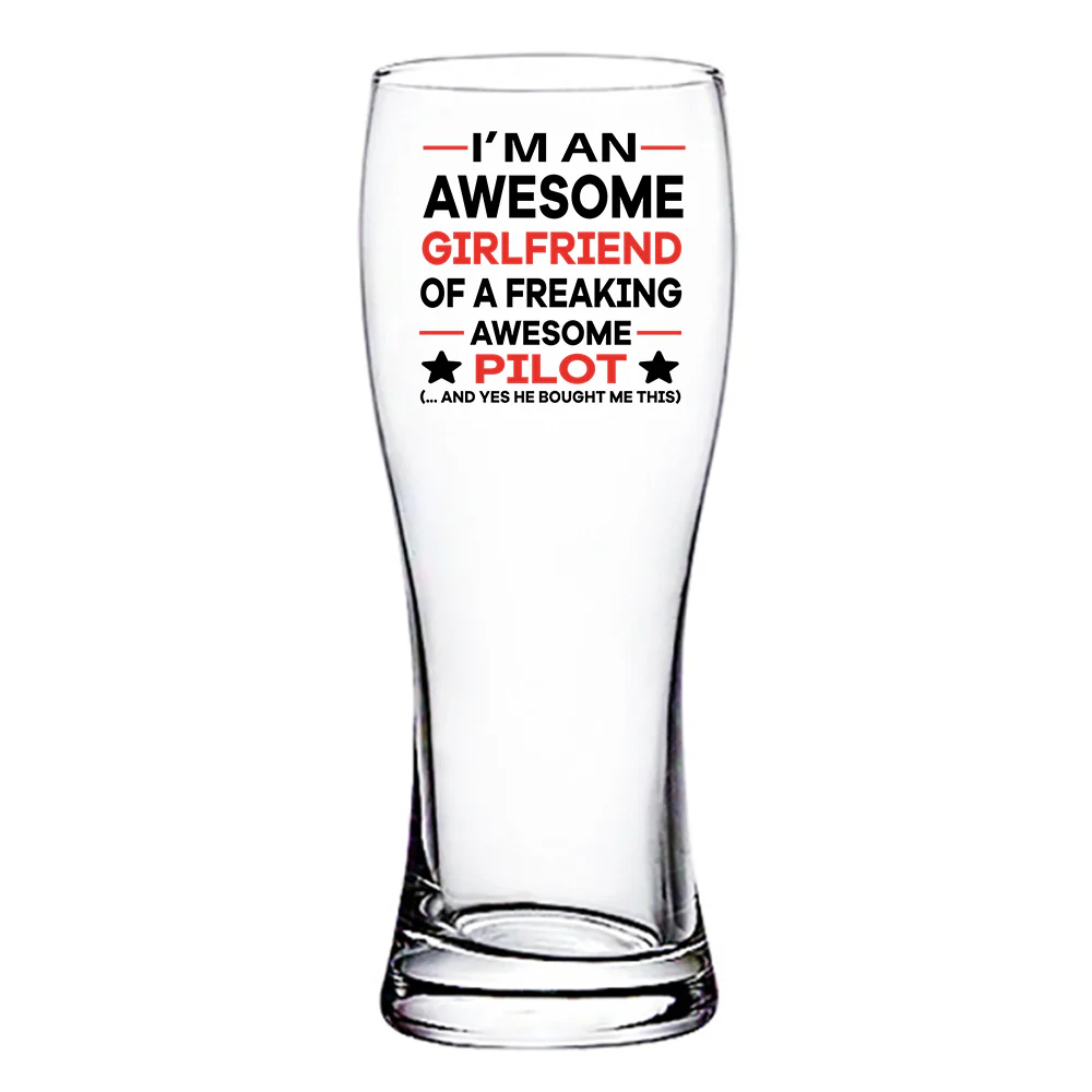 I am an Awesome Girlfriend Designed Pilsner Beer Glasses - Image 2