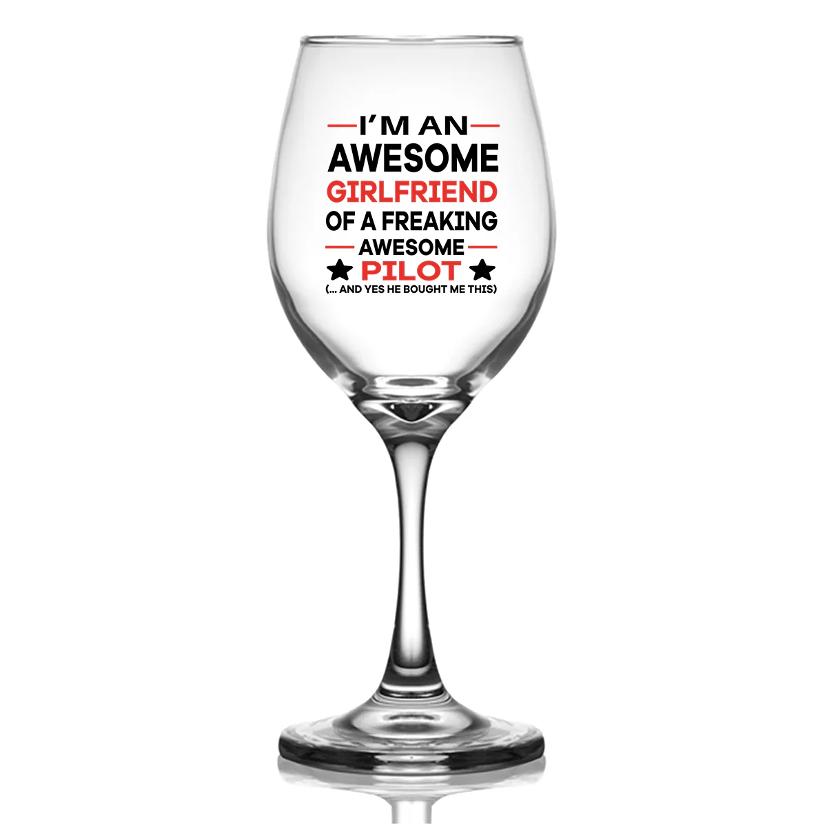 I am an Awesome Girlfriend Designed Wine Glasses - Image 2