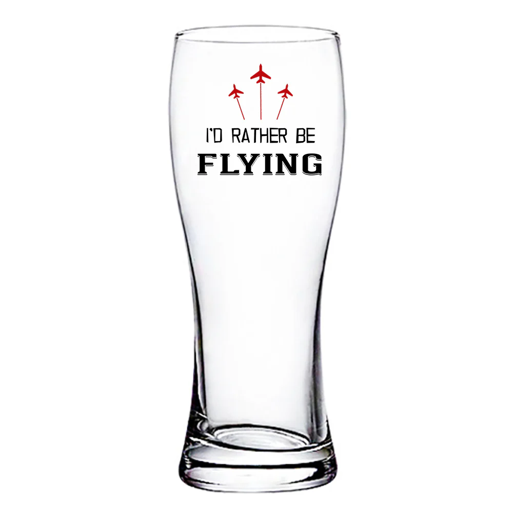 I'D Rather Be Flying Designed Pilsner Beer Glasses - Image 2