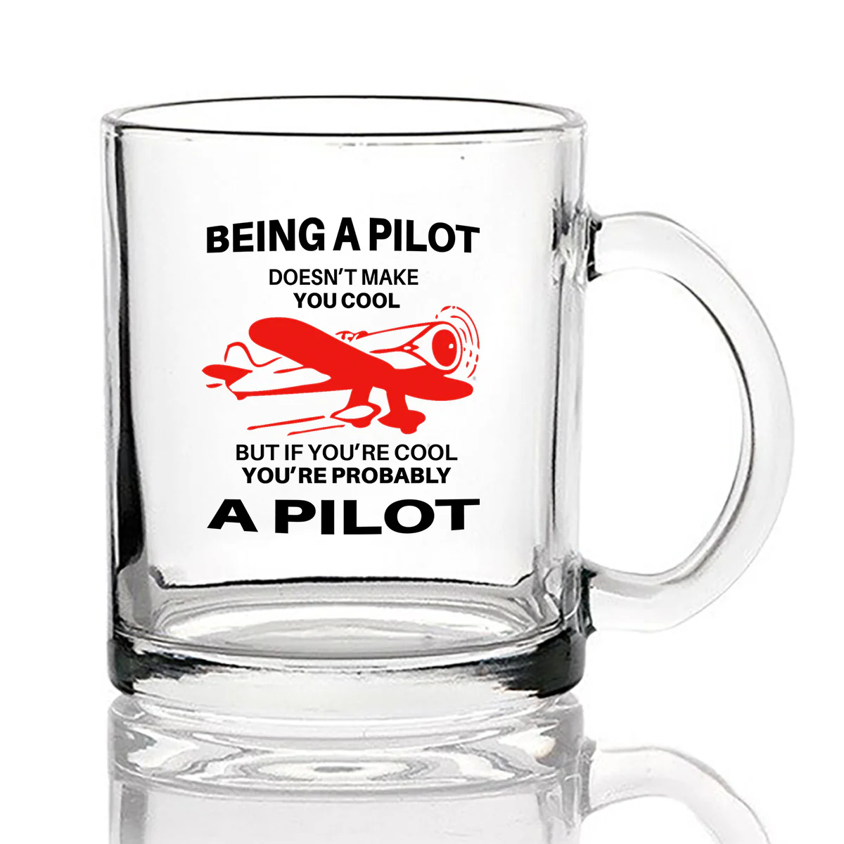 If You're Cool You're Probably a Pilot Designed Coffee & Tea Glasses - Image 2