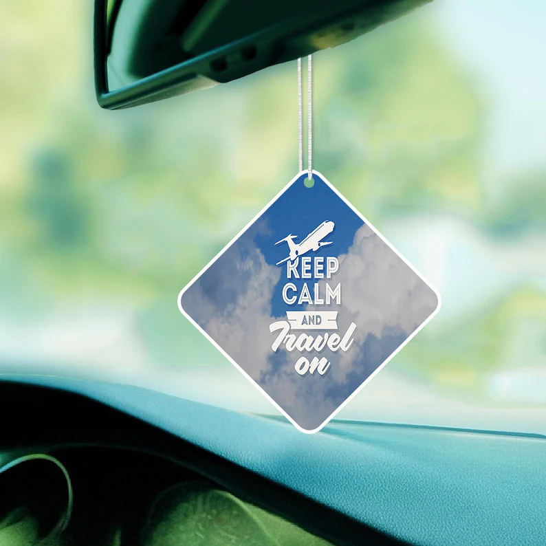 Keep Calm and Travel On 2 Designed Car Air Fresheners