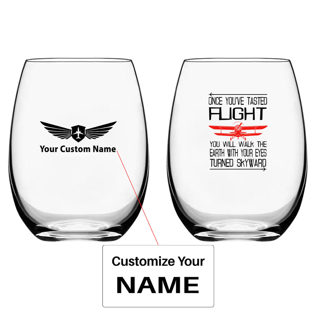 Once You've Tasted Flight Designed Water & Drink Glasses