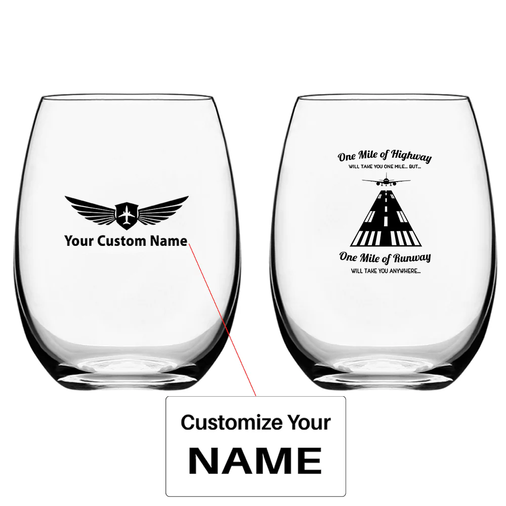 One Mile of Runway Will Take you Anywhere Designed Water & Drink Glasses