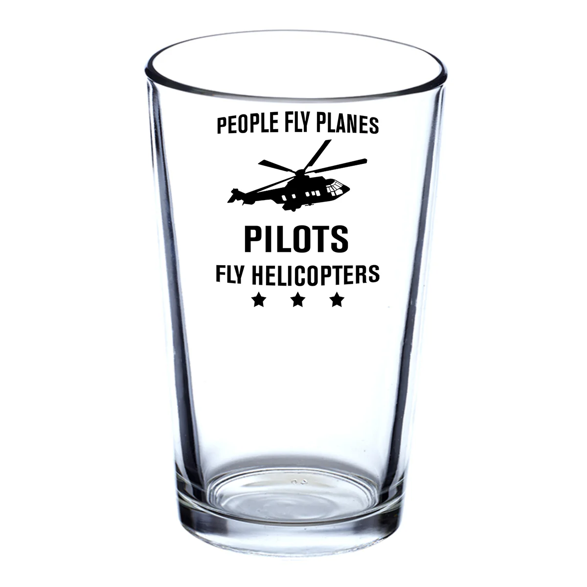 People Fly Planes Pilots Fly Helicopters Designed Beer & Water Glasses - Image 2