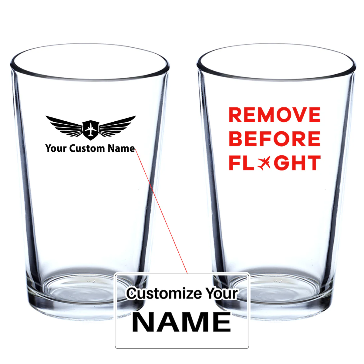 Remove Before Flight Designed Beer & Water Glasses