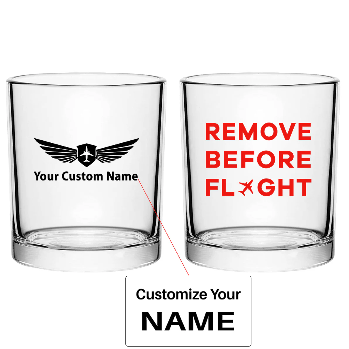 Remove Before Flight Designed Special Whiskey Glasses