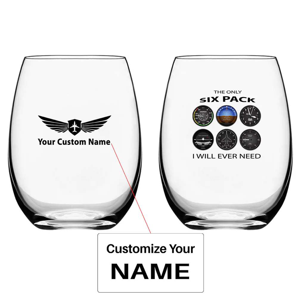 The Only Six Pack I Will Ever Need Designed Water & Drink Glasses