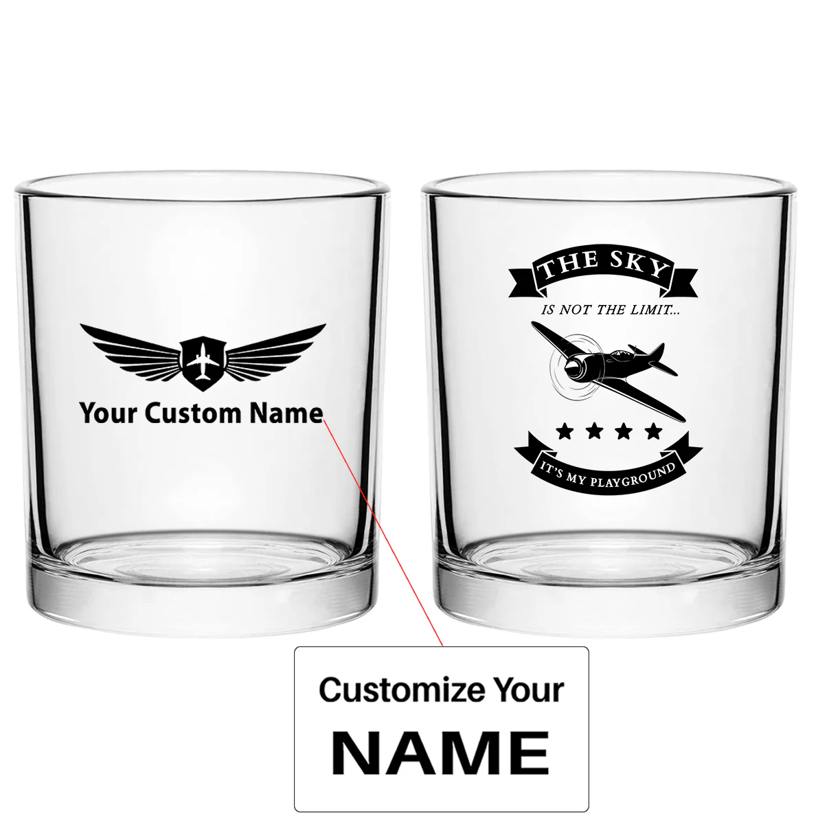 The Sky is not the limit, It's my playground Designed Special Whiskey Glasses