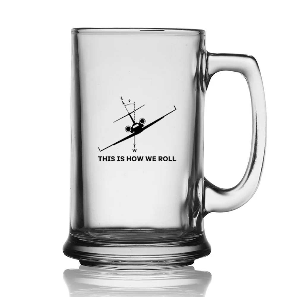 This is How We Roll Designed Beer Glass with Holder - Image 2
