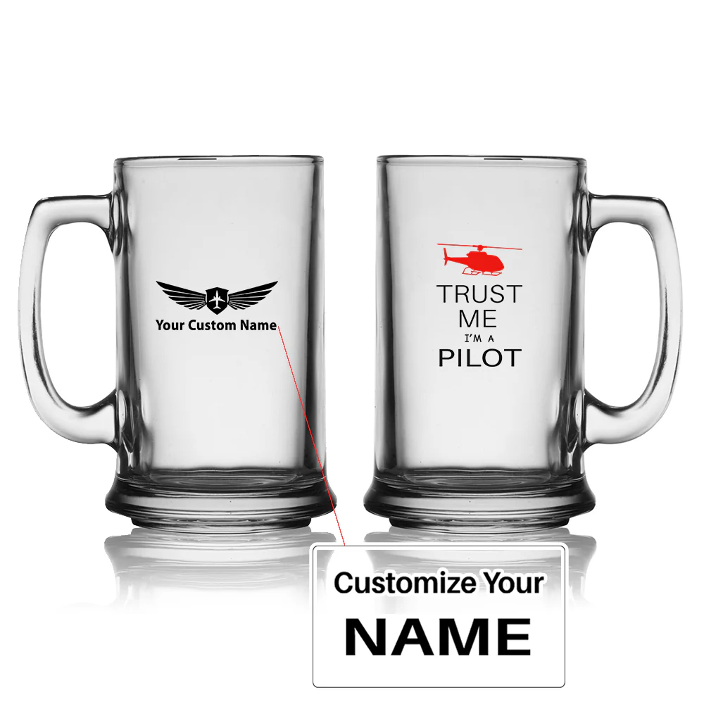 Trust Me I'm a Pilot (Helicopter) Designed Beer Glass with Holder