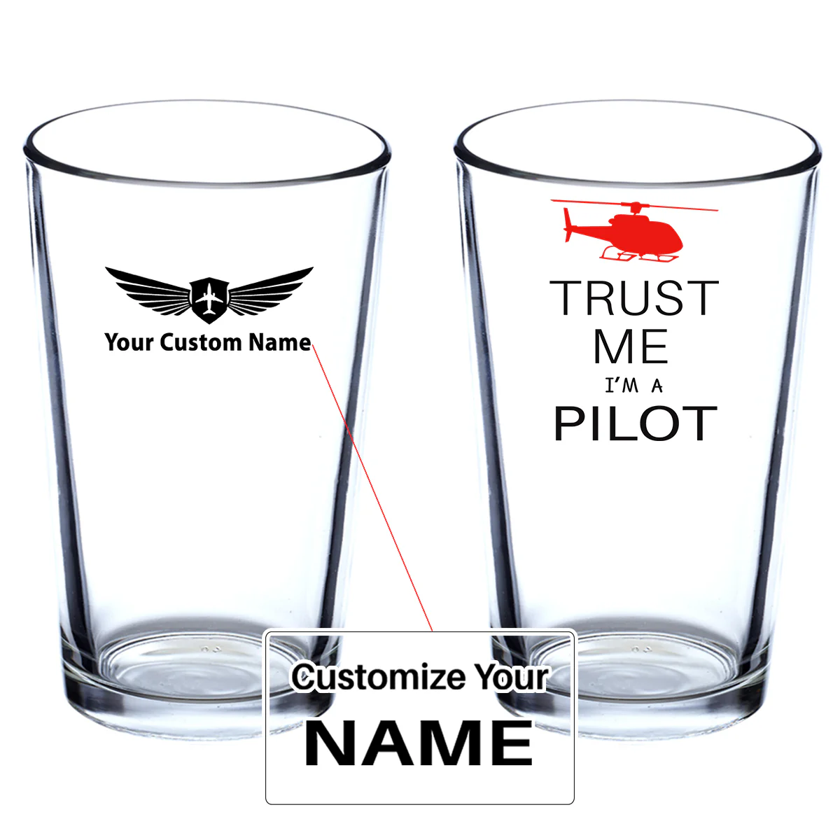 Trust Me I'm a Pilot (Helicopter) Designed Beer & Water Glasses