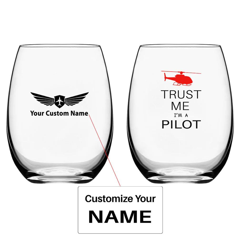 Trust Me I'm a Pilot (Helicopter) Designed Water & Drink Glasses