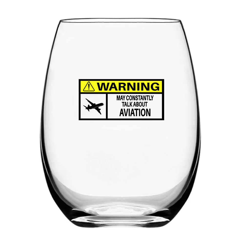 Warning May Constantly Talk About Aviation Designed Water & Drink Glasses - Image 2